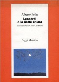 Leopardi e la notte chiara - Alberto Folin - copertina