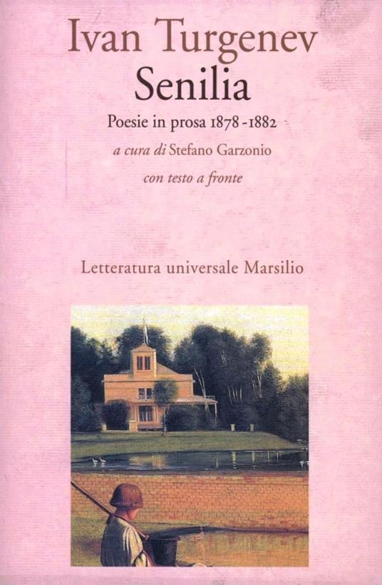 Senilia. Poesie in prosa (1878-1882) - Ivan Turgenev - copertina