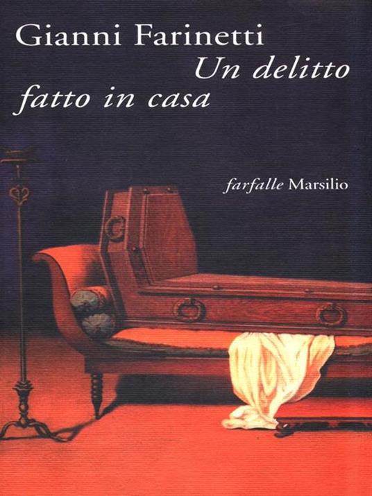 Un delitto fatto in casa - Gianni Farinetti - copertina