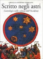 Scritto negli astri. L'astrologia nella cultura dell'Occidente