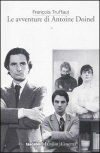 Le avventure di Antoine Doinel - François Truffaut - copertina