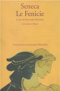 Le fenicie - Lucio Anneo Seneca - copertina