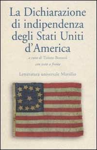 La dichiarazione d'indipendenza degli Stati Uniti d'America. Testo originale a fronte. - copertina