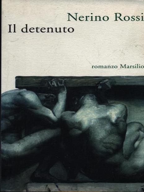 Il detenuto - Nerino Rossi - copertina