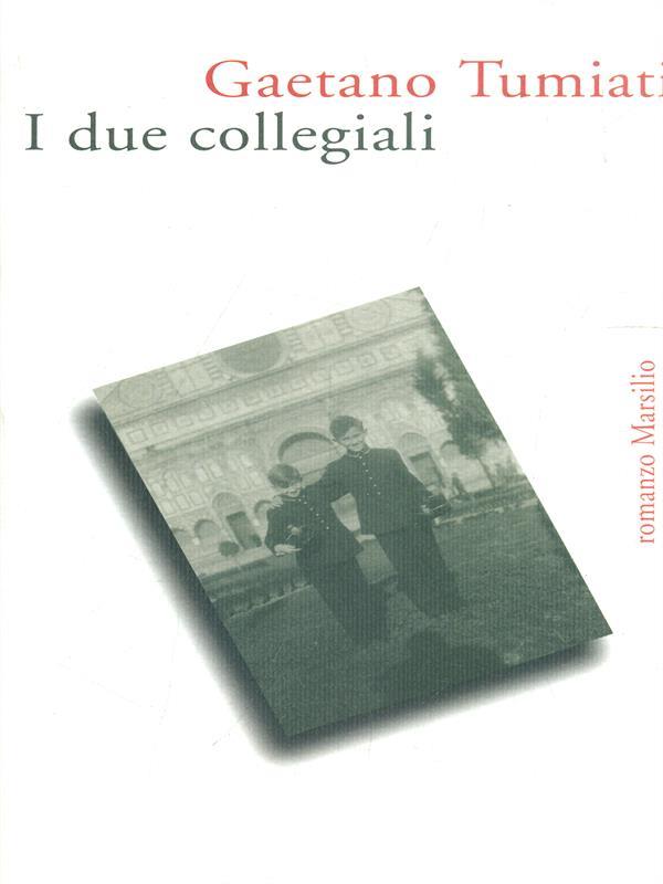 I due collegiali
