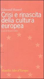 Crisi e rinascita della cultura europea
