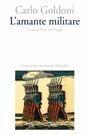 Libro L' amante militare Carlo Goldoni
