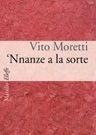 Libro 'Nnanze a la sorte Vito Moretti