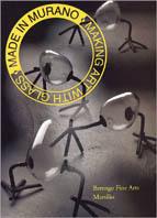 Made in Murano. Making art with glass. Ediz. inglese - copertina