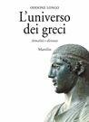 L' universo dei greci. Attualità e distanze