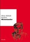 Libro Michelstaedter Maria Adelaide Raschini