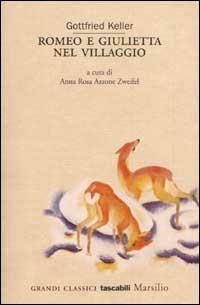 Romeo e Giulietta nel villaggio - Gottfried Keller - copertina