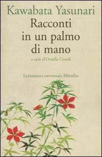 Racconti in un palmo di mano - Yasunari Kawabata - copertina