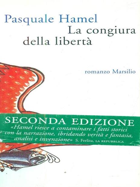 La congiura della libertà - Pasquale Hamel - 3