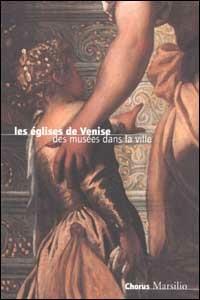 Les églises de Venise. Des musées dans la ville - copertina