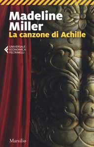 Libro La canzone di Achille Madeline Miller