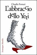 L' abbraccio dello Yeti