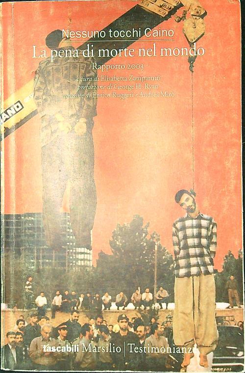 La pena di morte nel mondo. Rapporto 2003