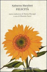 Felicità e altri racconti - Katherine Mansfield - copertina