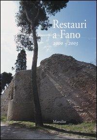 Restauri a Fano (2000-2003) - copertina