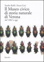Il Museo civico di storia naturale di Verona dal 1862 a oggi