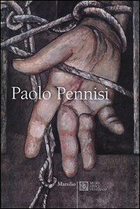 Paolo Pennisi. Catalogo della mostra (Venezia, 12 febbraio-13 marzo 2005) - copertina