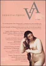 Venezialtrove. Almanacco della presenza veneziana nel mondo-Almanac of the Venetian presence in the world. Ediz. bilingue. Vol. 4
