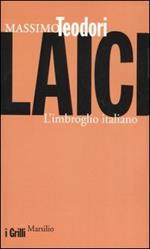 Laici. L'imbroglio italiano