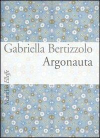 Argonauta - Gabriella Bertizzolo - copertina