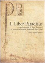 Il Liber Paradisus. Con un'antologia di fonti bolognesi in materia di servitù medievale (942-1304)