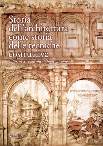 Storia dell'architettura come storia delle tecniche costruttive - copertina