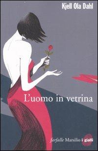 L'uomo in vetrina - Kjell Ola Dahl - copertina