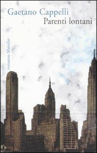 Parenti lontani - Gaetano Cappelli - copertina