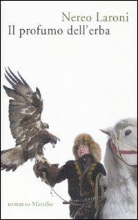 Il profumo dell'erba - Nereo Laroni - copertina