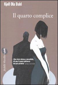 Il quarto complice - Kjell Ola Dahl - copertina