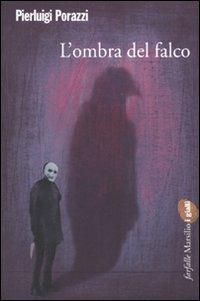 L'ombra del falco - Pierluigi Porazzi - copertina