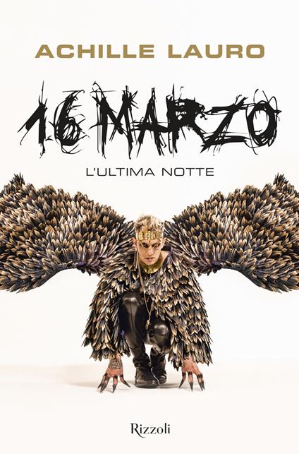 16 marzo. L'ultima notte - Achille Lauro - ebook