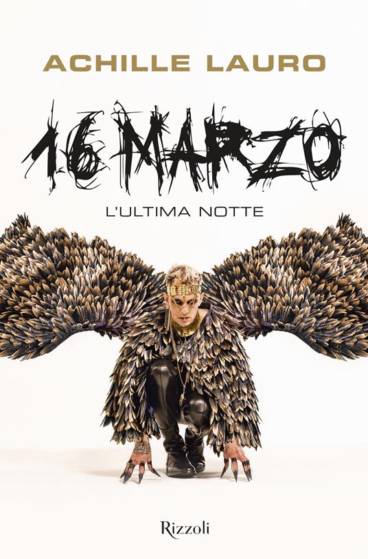 16 marzo. L'ultima notte - Achille Lauro - ebook