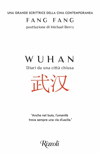 Wuhan. Diari da una città chiusa - Fang Fang,Caterina Chiappa - ebook