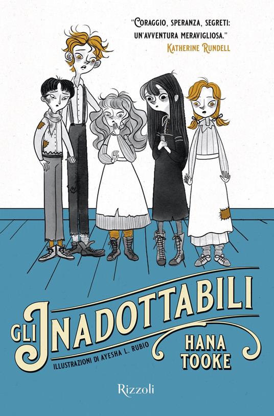 Gli inadottabili - Hana Tooke,Ayesha L. Rubio,Giulia De Biase - ebook