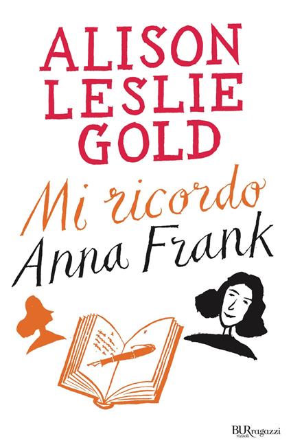 Mi ricordo Anna Frank - Alison Leslie Gold,Francesca Ilardi - ebook