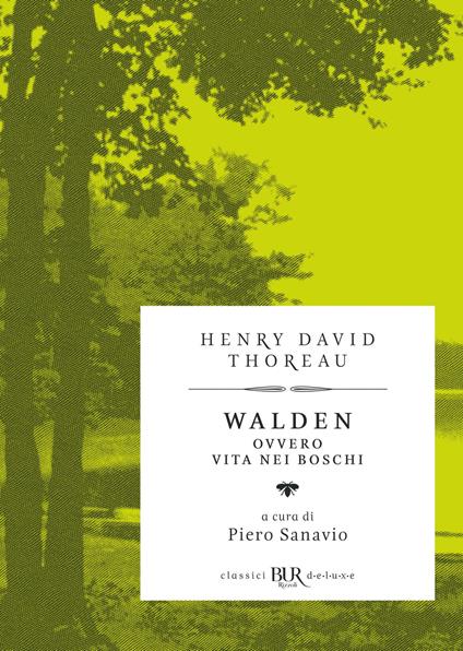 Walden. Vita nei boschi. Ediz. illustrata - Henry David Thoreau,Piero Sanavio - ebook