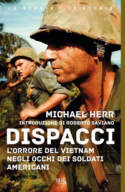 Dispacci. L'orrore del Vietnam. Negli occhi dei soldati americani - Michael Herr,M. Bignardi - ebook