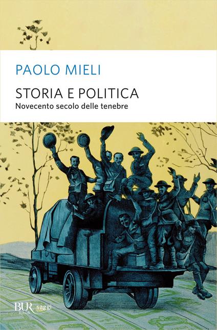 Storia e politica. Novecento secolo delle tenebre - Paolo Mieli - ebook
