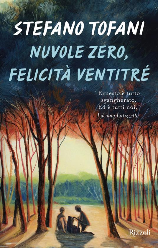 Nuvole zero, felicità ventitré - Stefano Tofani,Chiara Fedele - ebook