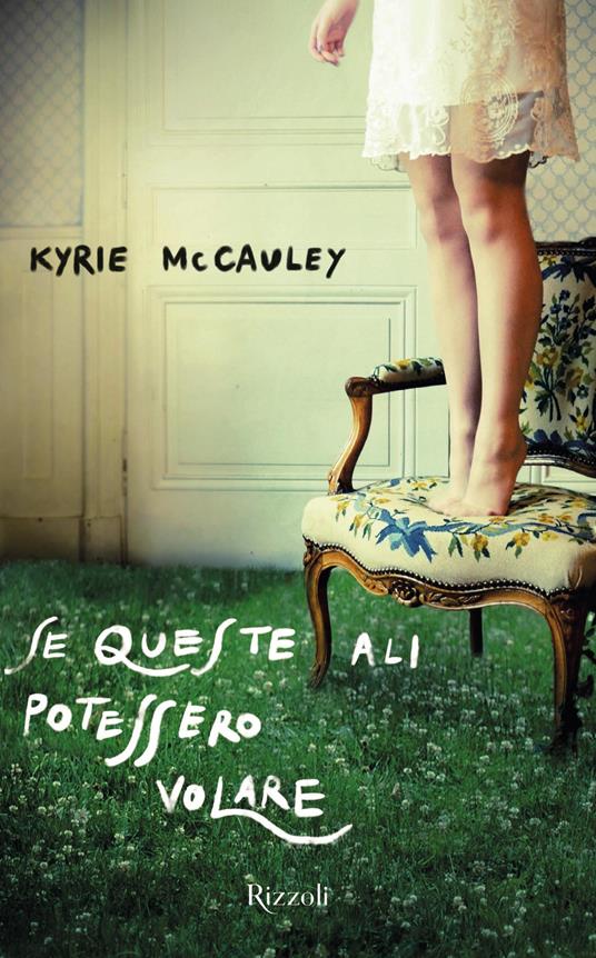 Se queste ali potessero volare - Kyrie McCauley,Lia Celi - ebook