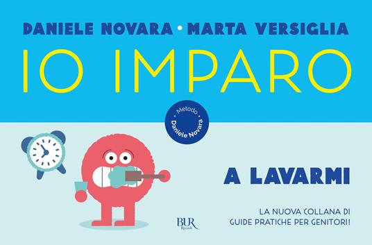 Io imparo a lavarmi - Daniele Novara,Marta Versiglia - ebook