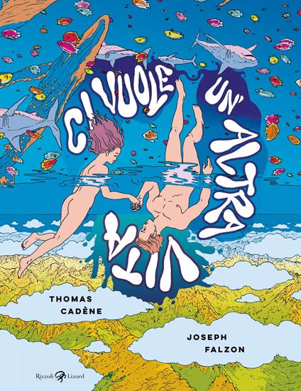 Ci vuole un'altra vita - Thomas Cadène,Joseph Falzon,Lara Pollero - ebook