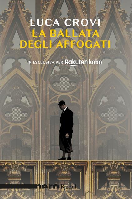La ballata degli affogati - Luca Crovi - ebook