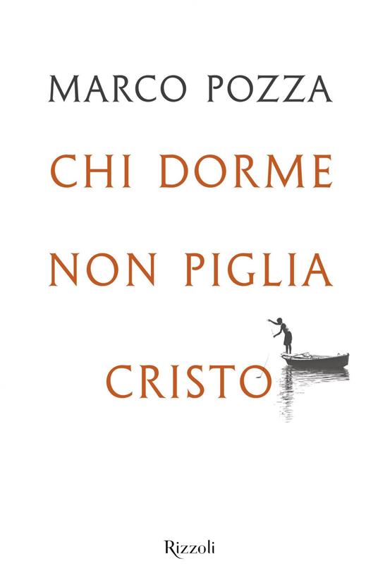 Chi dorme non piglia Cristo - Marco Pozza - ebook